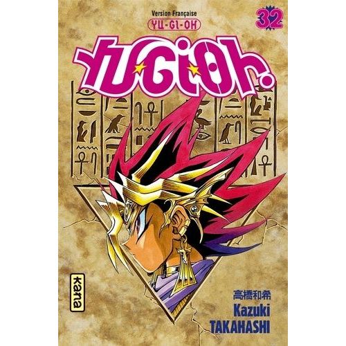 Yu-Gi-Oh! - Tome 32 : Le Trésor Millénaire !!