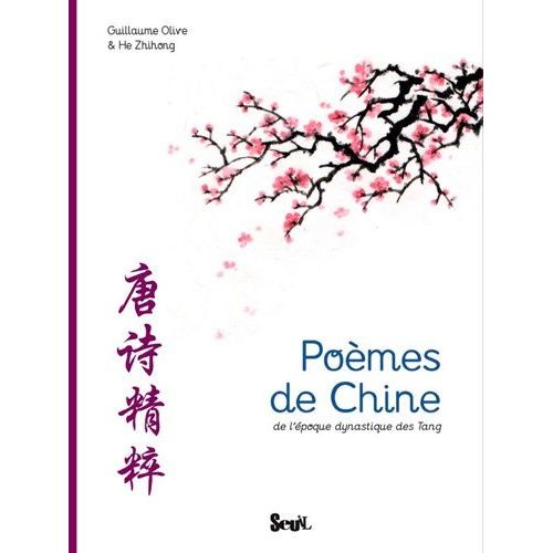 Poèmes De Chine De L'époque Dynastique Des Tang