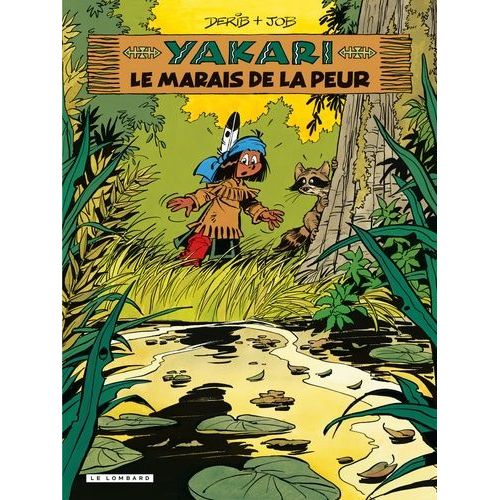 Yakari - Tome 33 - Le Marais De La Peur