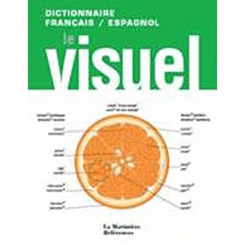 Le Visuel - Dictionnaire Français-Espagnol