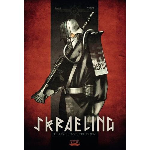 Skraeling - Tome 1 - Les Chiens Du Weltraum