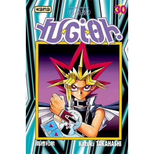 Yu-Gi-Oh! - Tome 30 : L'immortel Râ !!