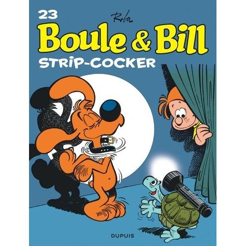 Boule Et Bill - Tome 23 - Strip-Cocker