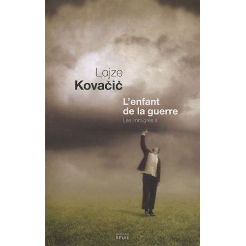 Les Immigrés - Tome 2 - L'enfant De La Guerre