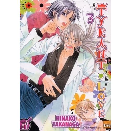 The Tyrant Who Fall In Love - Tome 3