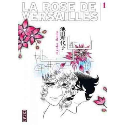 Rose De Versailles (La) - Tome 1