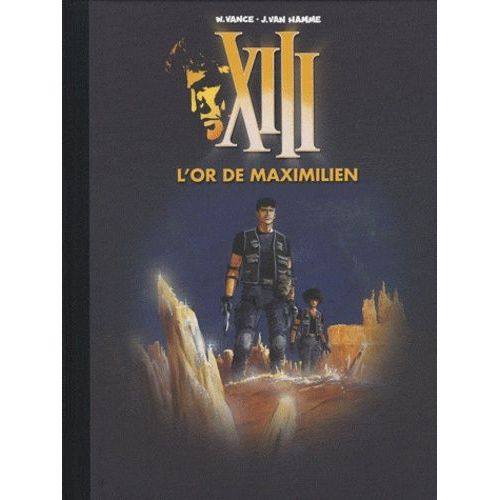 Xiii - Tome 16 - L'or De Maximilien