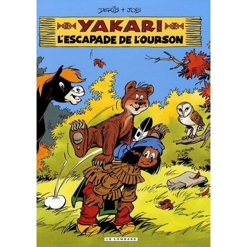 Yakari - Tome 35 - L'escapade De L'ourson