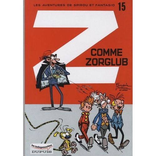 Les Aventures De Spirou Et Fantasio - Tome 15 - Z Comme Zorglub