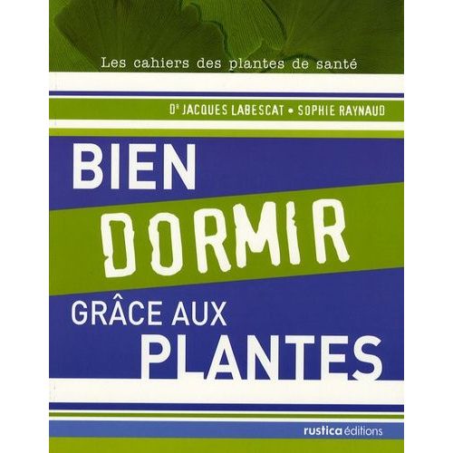 Bien Dormir Grâce Aux Plantes