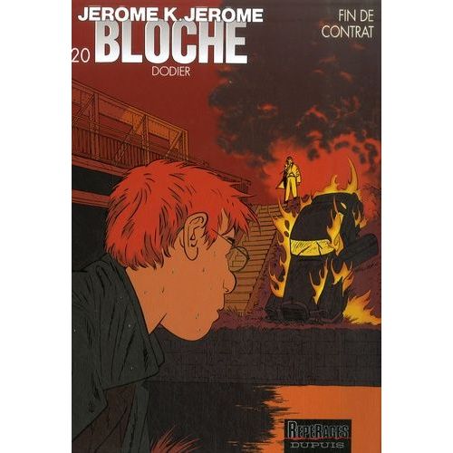 Jérôme K. Jérôme Bloche - Tome 20 - Fin De Contrat