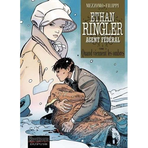 Ethan Ringler, Agent Fédéral - Tome 3 - Quand Viennent Les Ombres