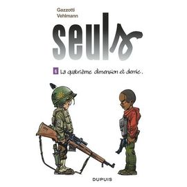 Seuls - Tome 6 - La Quatrième Dimension Et Demie
