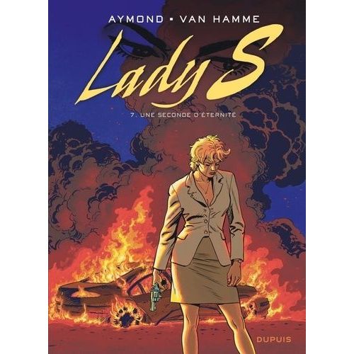 Lady S - Tome 7 - Une Seconde D'éternité