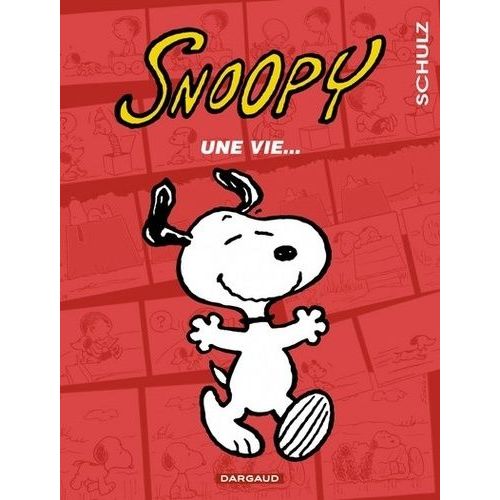 Snoopy - Tome 37 - Une Vie