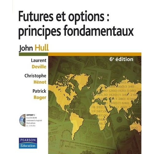 Futures Et Options : Principes Fondamentaux (1 Cd-Rom)