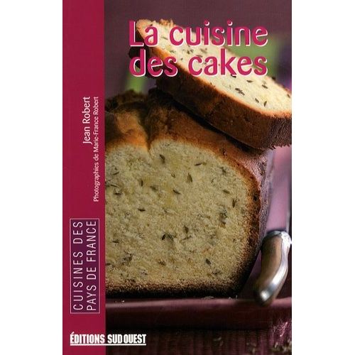 La Cuisine Des Cakes