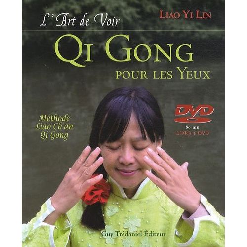 L'art De Voir, Qi Gong Pour Les Yeux (1 Dvd)