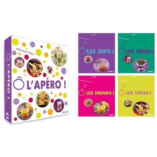 L'apéro - Coffret En 4 Volumes, Ô Les Dips ! - Ô Les Trios ! - Ô Les Drinks ! - Ô Les Tapas !