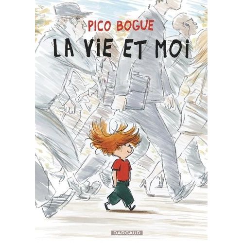 Pico Bogue - Tome 1 - La Vie Et Moi