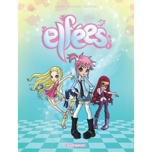 Les Elfées - Tome 2