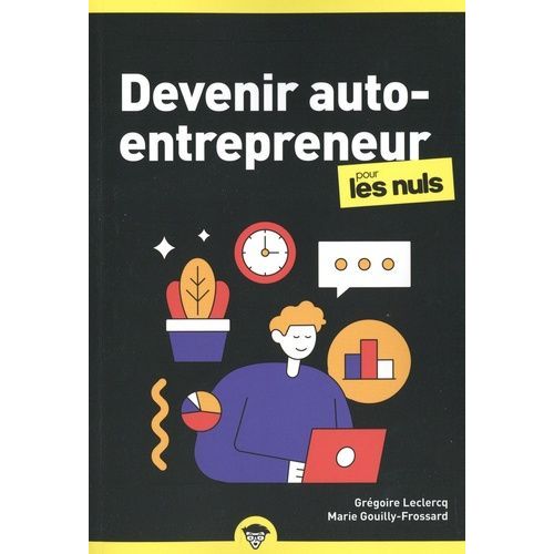 Devenir Auto-Entrepreneur Pour Les Nuls