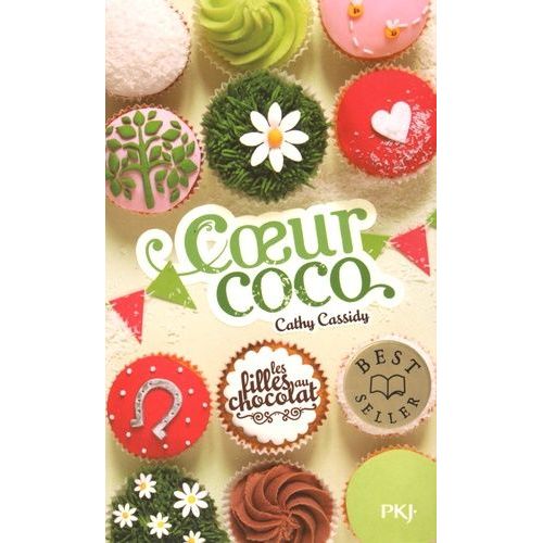 Les Filles Au Chocolat - Tome 4 - Coeur Coco
