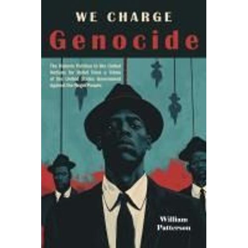 We Charge Genocide