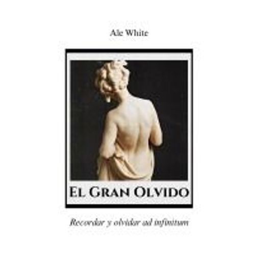 El Gran Olvido