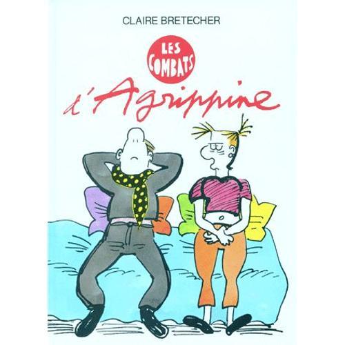 Agrippine Tome 3 - Les Combats D'agrippine