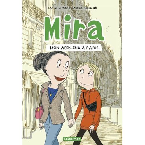 Mira (Tome 4) - Mon Week-End À Paris