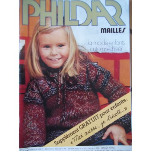 Catalogue Tricot Phildar Mailles N°47 Avec Supplément " Maman, Moi Aussi Je Voudrais Tricoter "