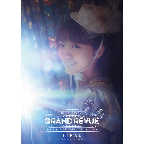Mimori Suzuko Live Tour 2016 "Grand Revue" Final At Nippon Budokan Dvd