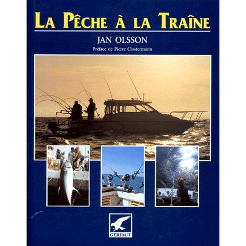 La Pêche À La Traîne