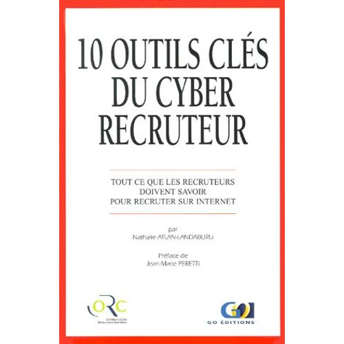 10 Outils Clés Du Cyber Recruteur