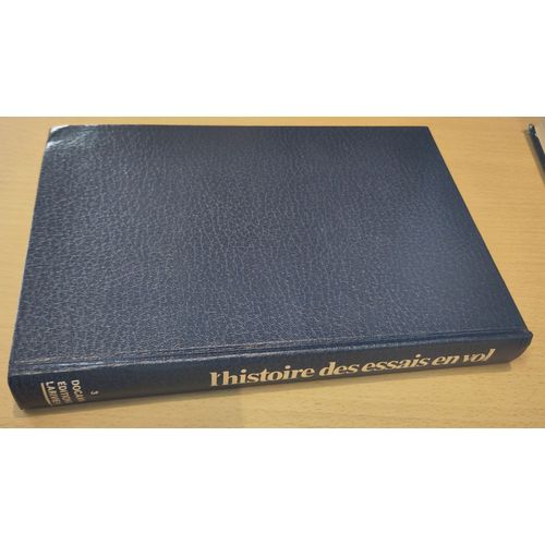 L'Histoire Des Essais En Vol (1914-1940)