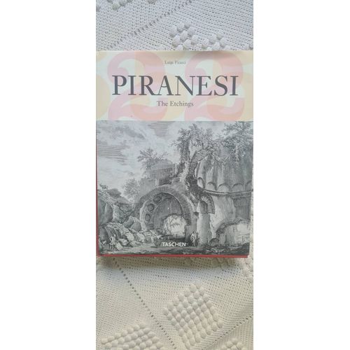 Piranesi. The Etchings. ( All. Francais. Anglais) Luigi Ficacci. Taschen