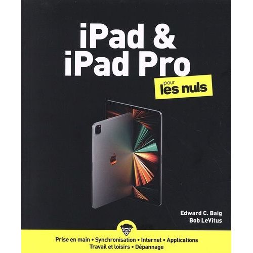 Ipad Et Ipad Pro Pour Les Nuls