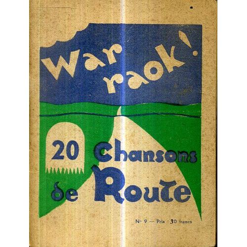 War Raok 20 Chansons De Route Editions Du Pnb Parti National Breton 1942 Illustrations De Xavier V Haas