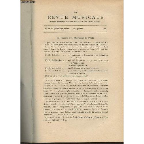 La Revue Musicale- 9e Annã©E - Nâ°16-17, 1er Sept. 1909 - La Chorale Des Etudiants De Paris - Le Chant Du Dã©Part - Les Sonates De Piano De Beethoven : Ii. La Sonate Pastorale (Henri Quittard) - De(...)