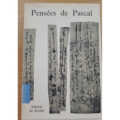 Pensées Sur La Religion Et Sur Quelques Autres Sujets De Pascal - Éditions Du Rocher 1961