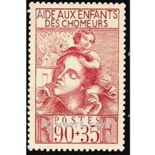 Au Profit De L'Oeuvre Des Enfants Des Chômeurs Année 1939 N° 428 Yvert Et Tellier Luxe