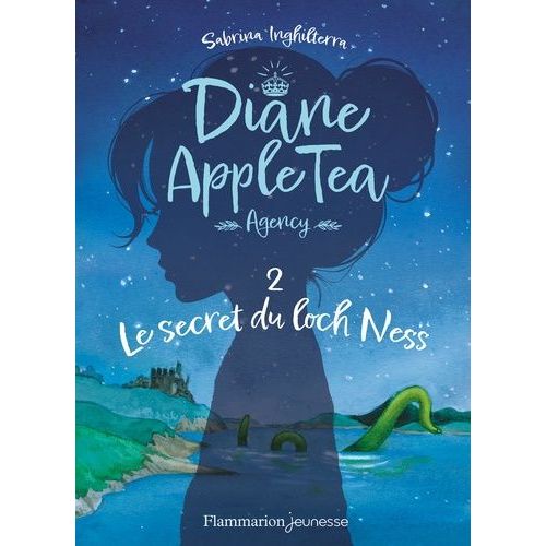 Diane Appletea Agency - Tome 2 - Le Secret Du Loch Ness