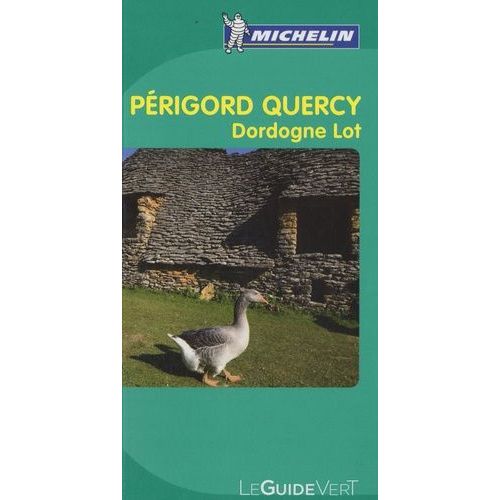 Perigord Quercy - Dordogne Lot
