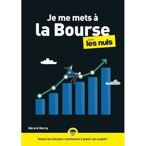 Je Me Mets À La Bourse Pour Les Nuls
