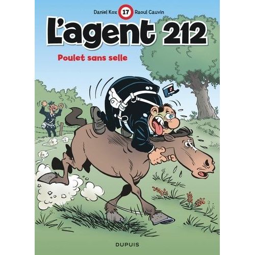 L'agent 212 - Tome 17 - Poulet Sans Selle