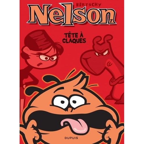 Nelson - Tome 7 - Tête À Claques