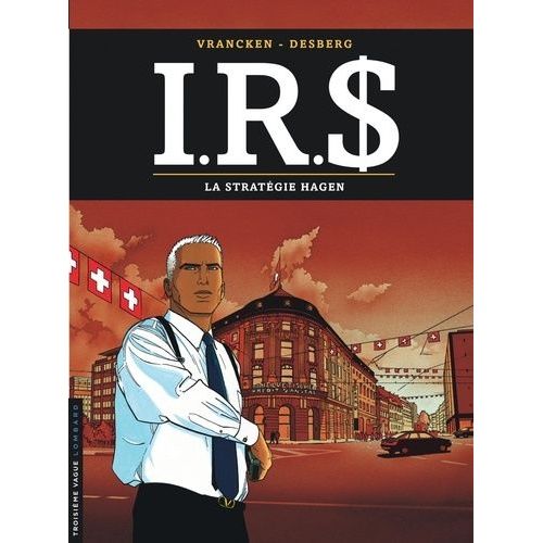 Irs - Tome 2 - La Stratégie Hagen