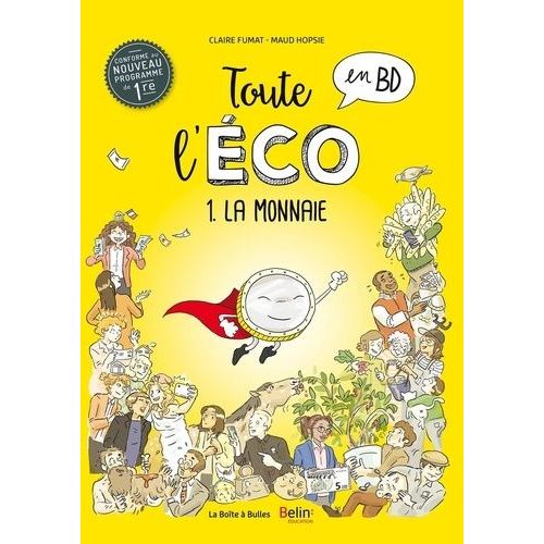 Toute L'éco En Bd - Tome 1 - La Monnaie