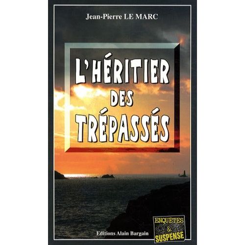 L'héritier Des Trépassés
